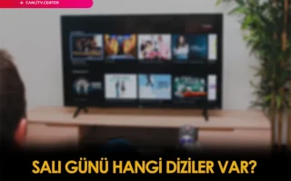 Salı Günü Hangi Diziler Var? Salı günü 2021 Yayın Akışı
