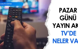 Pazar Günü Hangi Dizi ve Programlar Var? Pazar 2022 Yayın Akışı