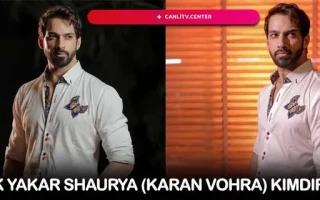 Aşk Yakar Shaurya (Karan Vohra) Kimdir?