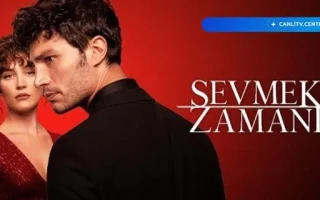 Sevmek Zamanı Canlı izle