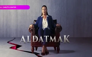 Aldatmak Canlı izle
