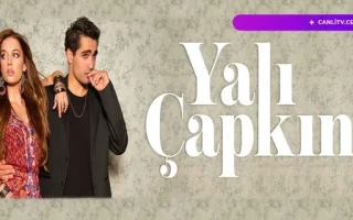 Yalı Çapkını Canlı izle