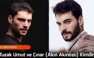 Tuzak Umut ve Çınar (Akın Akınözü) Kimdir?