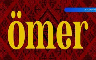 Ömer Canlı izle