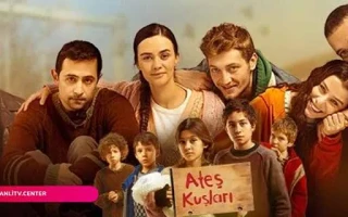 Ateş Kuşları Canlı izle