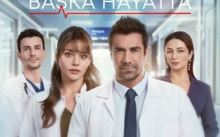 Doktor Başka Hayatta İzleyicisine Büyük Şok! Sevilen Dizi Finalsiz Veda Ediyor