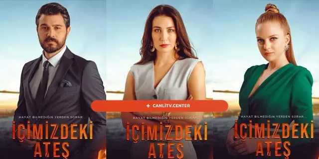 icimizdeki ates dizisi oyunculari