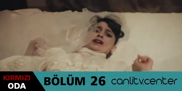 kirmizi oda 24 bolum