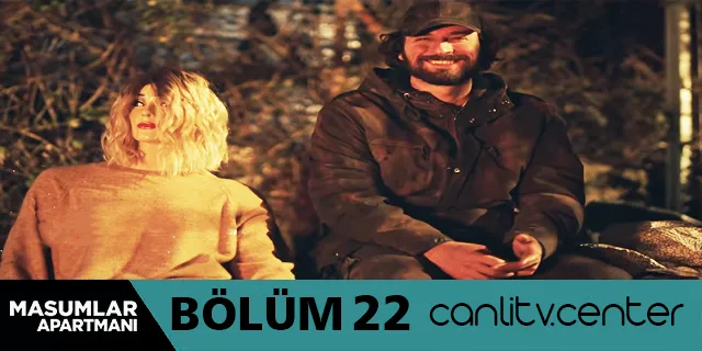 masumlar apartmani 21 bolum