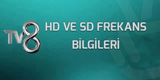 tv8 2023 frekans bilgileri